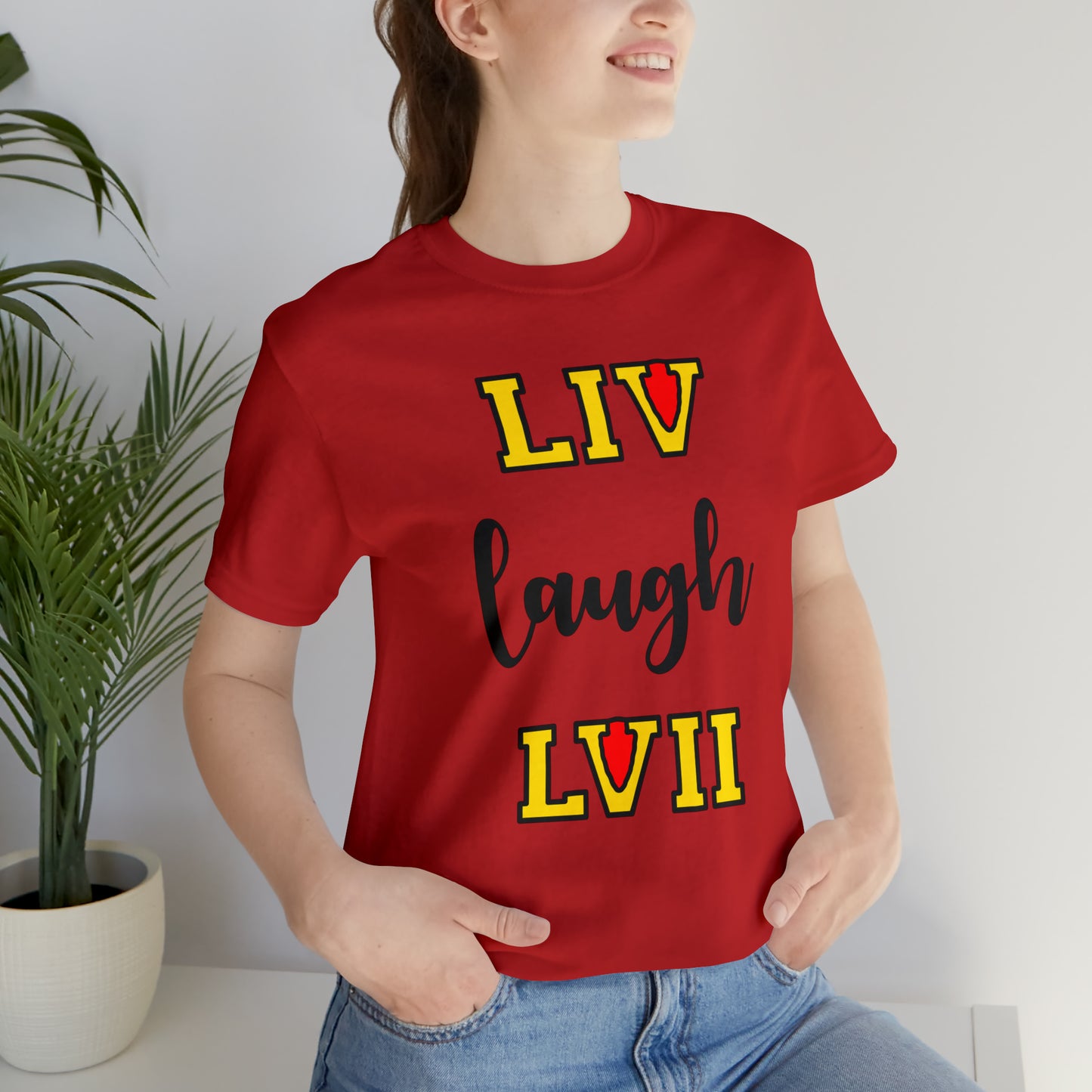 LIV Laugh LVII β Unisex Tee Shirt