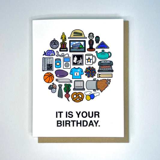 It Is Your Birthday Greeting Card