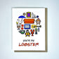 You're My Lobster Greeting Card